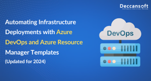 Automating Infrastructure Deployments with Azure DevOps